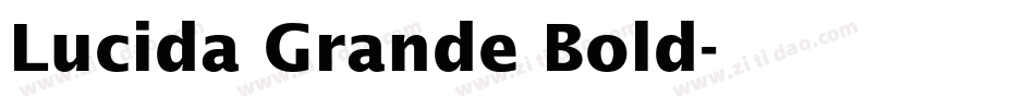 Lucida Grande Bold字体转换